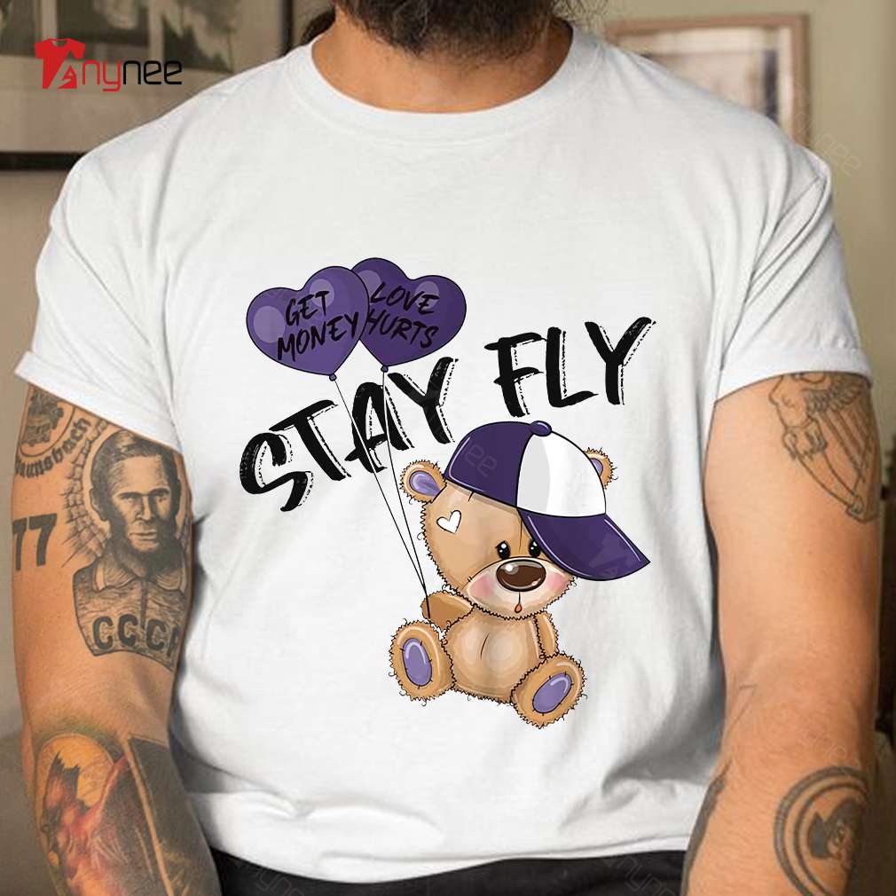Nike Dunk Low Court Purple Shirt Cute Teddy Bear Stay Fly Get Money White Nike Dunk Low Court Purple Shirt Cute Teddy Bear Stay Fly Get Money White